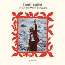 CURTIS HARDING If Words Were Flowers LP